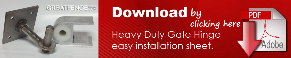 Download our Heavy Duty Gate Hinge Installation Sheet
